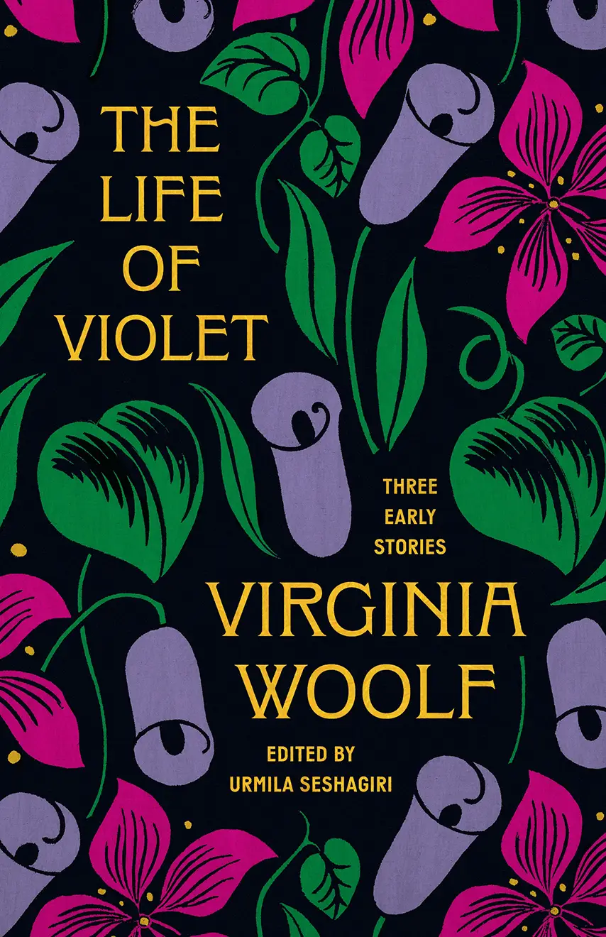 Cover of the book "The Life of Violet" edited by Urmila Seshagiri. 