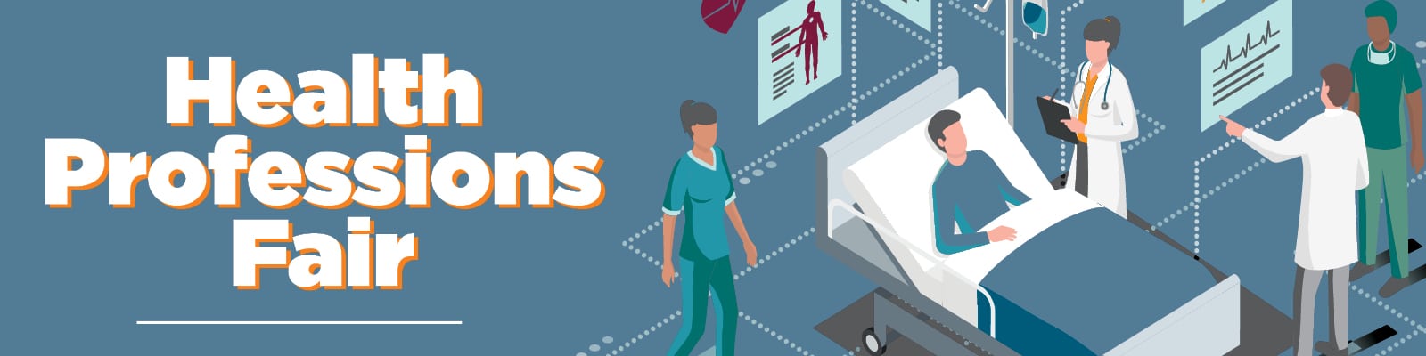 Graphic with drawn images of people in a healthcare setting. The graphic reads "Health Professions Fair."